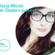 Maria Micoli - Talent acquisition, recruiting 4.0 e orientamento - Interviste HR Giada's project